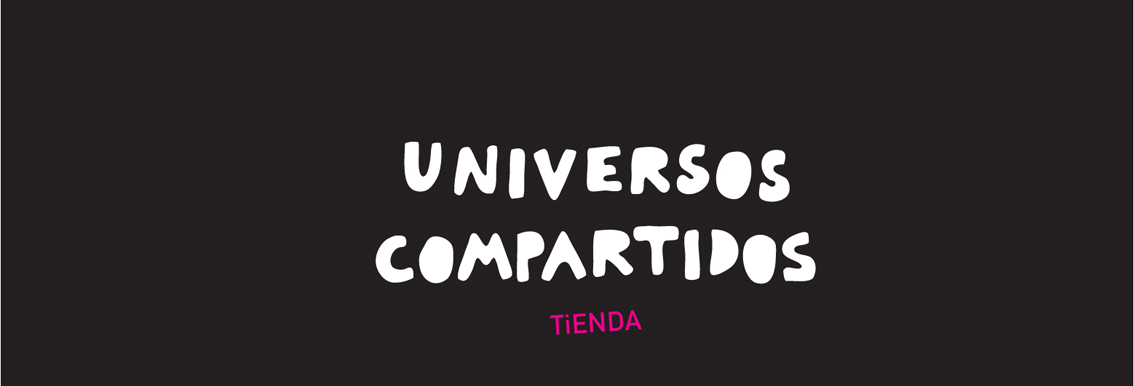 tienda universos compartidos