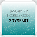 JANUARY VIP HOSTESS CODE