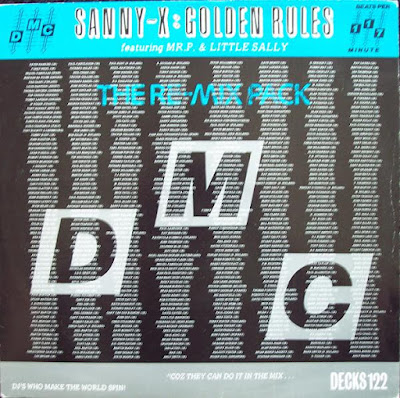 Sanny X Featuring Mr. P & Little Sally ‎– Golden Rules (1986) (12”) (320 kbps)