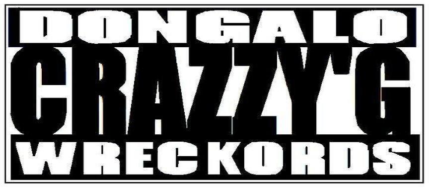 CRAZZY G NG PDK/DONGALO WRECKORDS/PAMPANGA's FINEST PRODUCTION