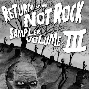 NotRock Sampler Volume: III (30 Songs) 2011
