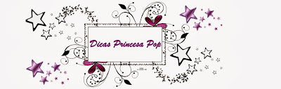 Princesa Pop Dicas e Truques