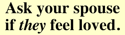 Bold serif headline reading Ask your spouse if they feel loved