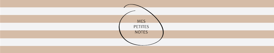 Les petites notes...