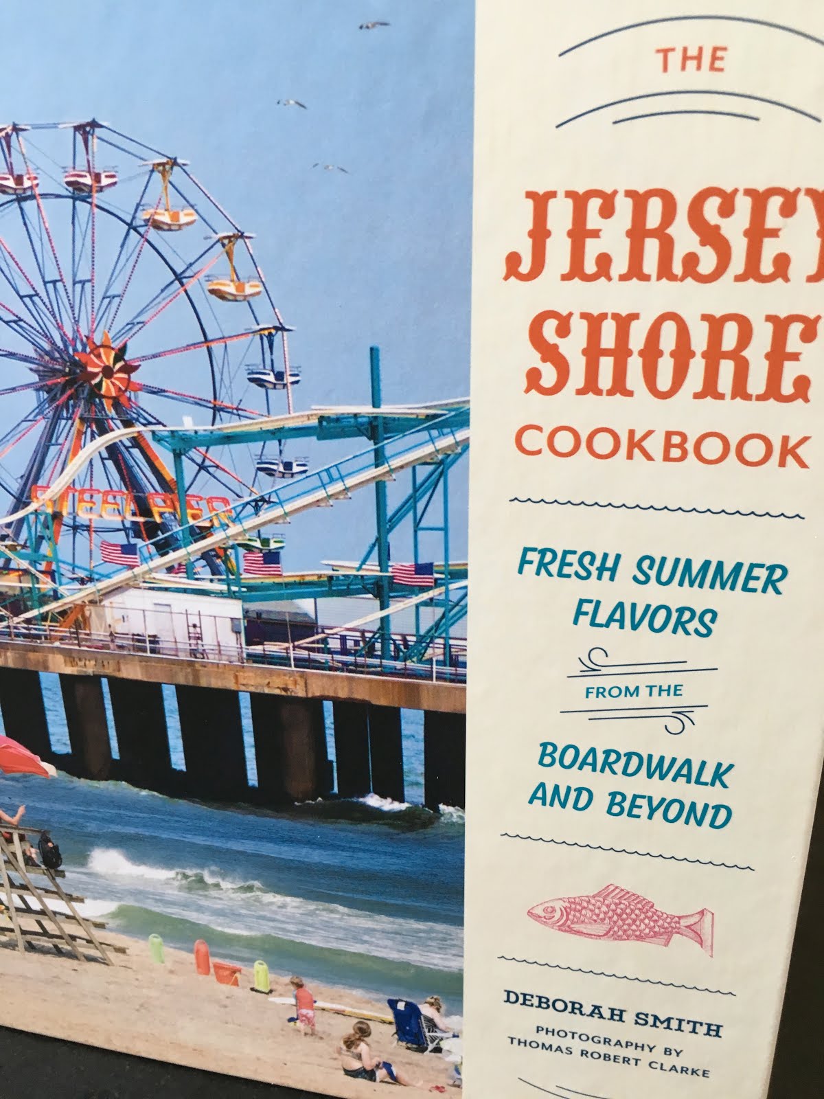 The Cook's Tour Food.Baking.Travel. The Jersey Shore Cookbook