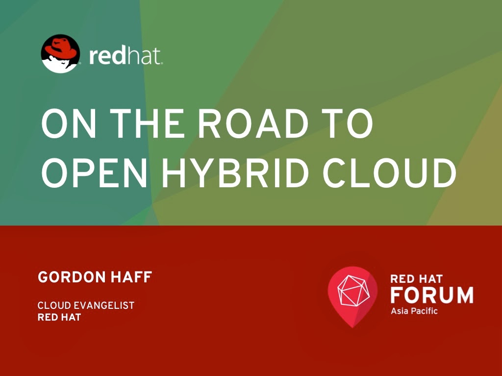 Connections Red Hat Open Hybrid Cloud My ASEAN presentation and text