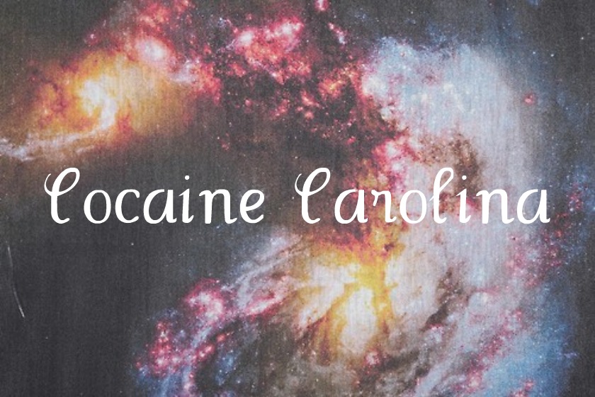 Cocaine Carolina
