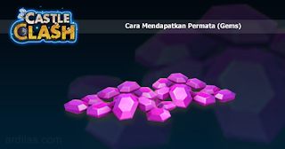 Cara Mendapatkan Gems Gratis Cepat Banyak - Konflik Kastil