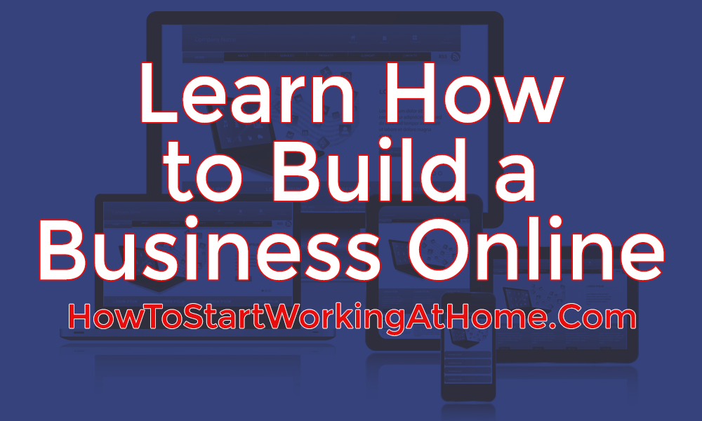 Learn to Build a Business Online