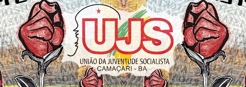 UJS – UNIÃO DA JUVENTUDE SOCIALISTA