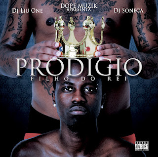 Prodigio - Filho Do Rei "Mixtape" (2012)