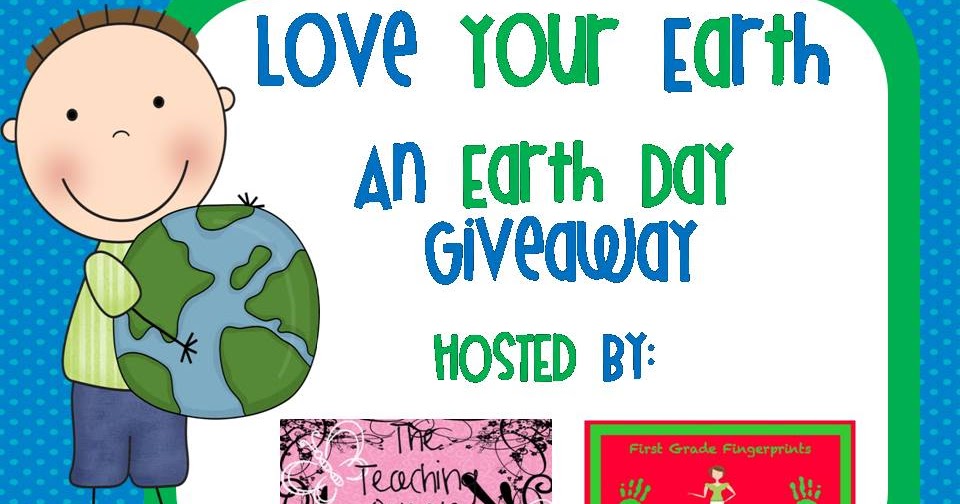 The Teaching Queen Love Your Earth {An Earth Day Giveaway}