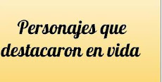 Personas que destacaron en su vida.