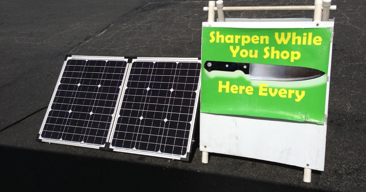 Mobile Knife Sharpening / Knife Sales: Solar Powered Knife Sharpening