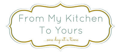 One Day At A Time - From My Kitchen To Yours
