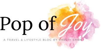 Pop of Joy - A travel and Lifestyle blog