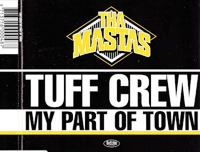 Tuff Crew ‎– My Part Of Town (CDS) (1988) (320 kbps)