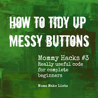 Tidy up messy buttons