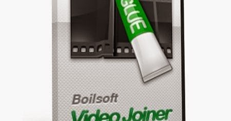 Boilsoft Video Joiner 7.02.2 crack