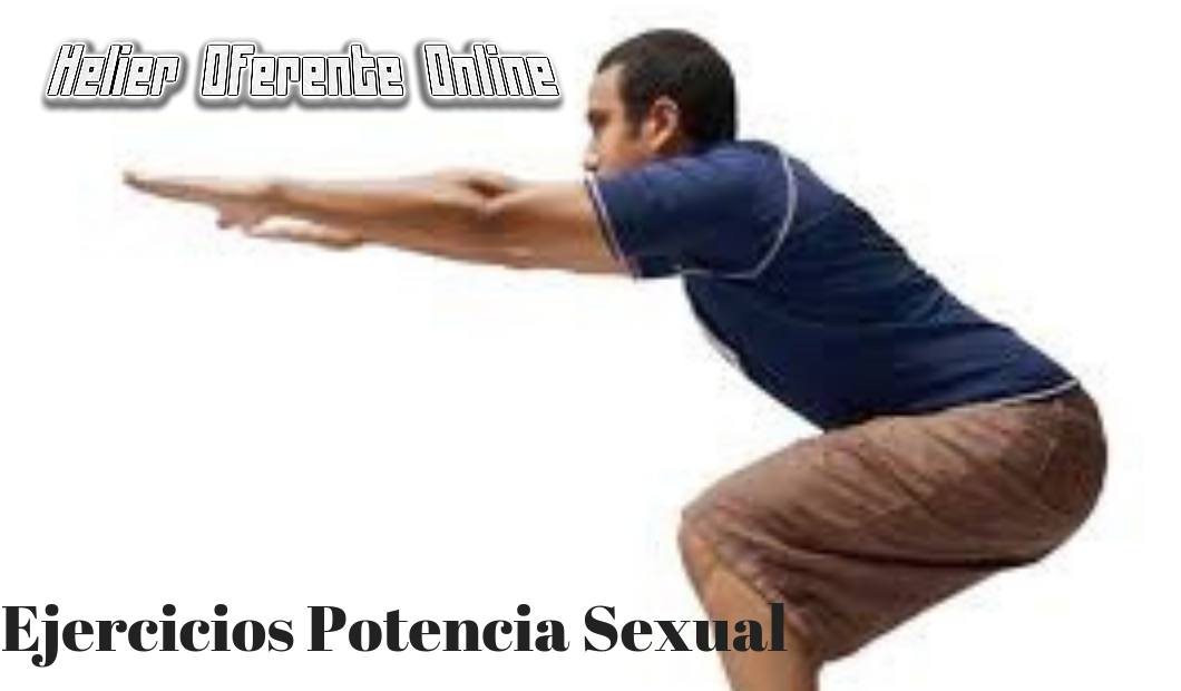 "Ejercicios Potencia Sexual