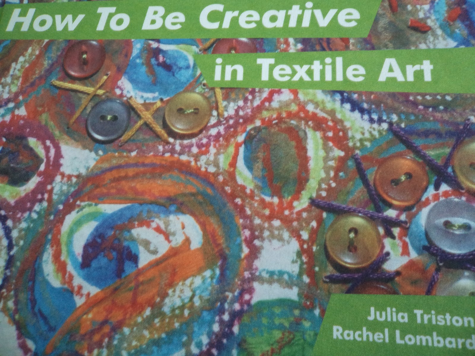 Texture Trail Book ReviewHow to Be Creative in Textile Art