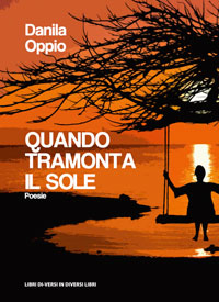 QUANDO TRAMONTA IL SOLE