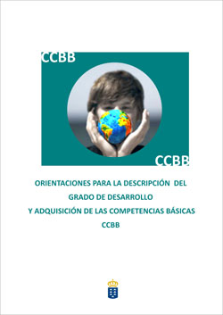 Orientaciones para la descripción del grado de desarrollo y adquisición de las CCBB