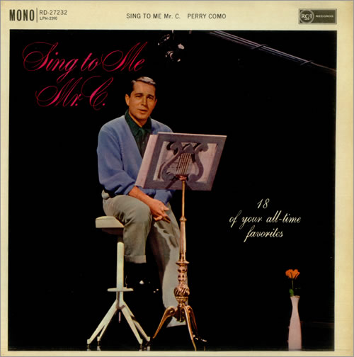Perry-Como-Sing-To-Me-Mr-C-455499.jpg
