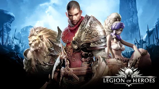 Legion Of Heroes Apk Legion Of Heroes