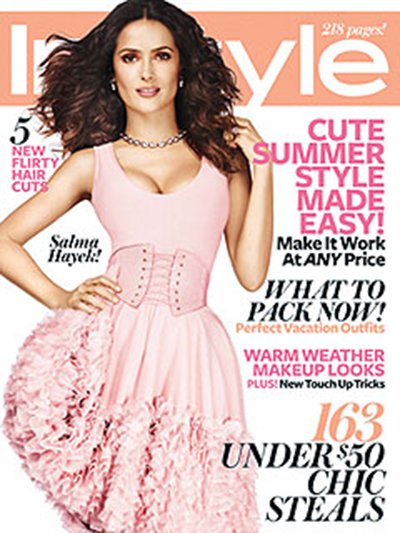 Salma Hayek Covers InStyle July 2012 | Lookers Blog