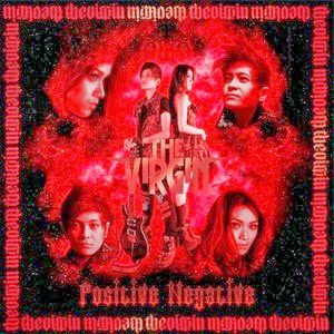 The Virgin - Positive Negative (Album 2014) The Virgin - Positive Negative (Album 2014)