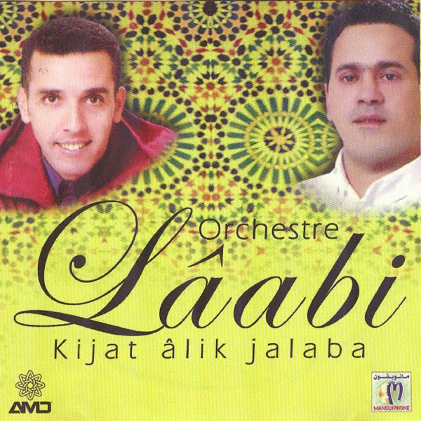 Orchestre Laabi-Kijat Alik Jalaba