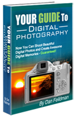 YOUR GUIDE TO DIGITAL PHOTOGRAPHY