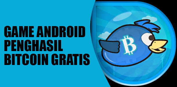 Game Android Yang Menghasilkan Bitcoin Gratis Game Android Yang Menghasilkan Bitcoin Gratis