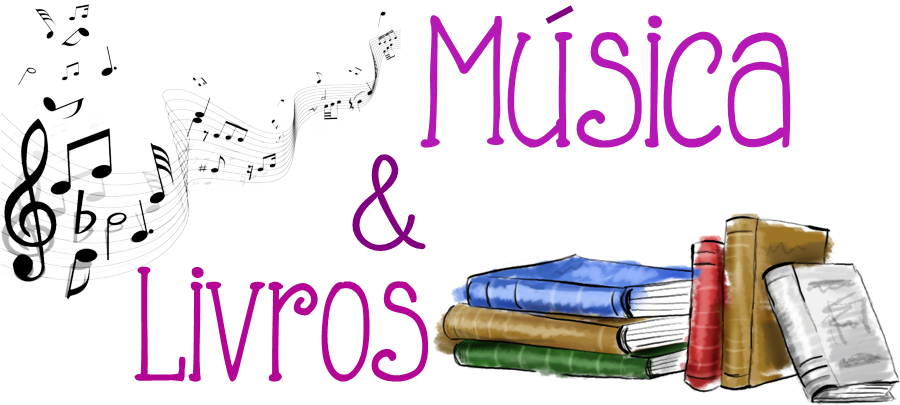 Música e Livros
