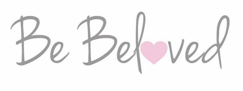 Be Beloved