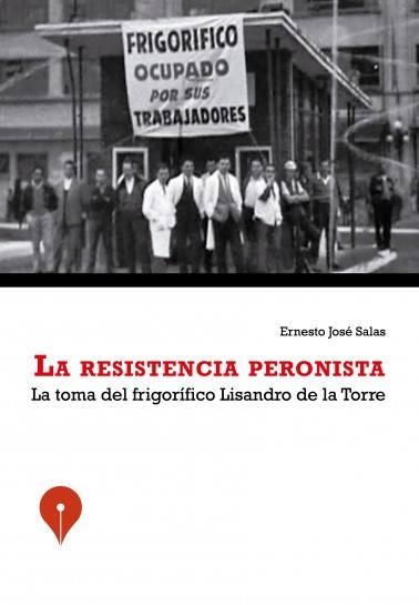 La Resistencia Peronista