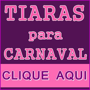 TIARAS para o CARNAVAL