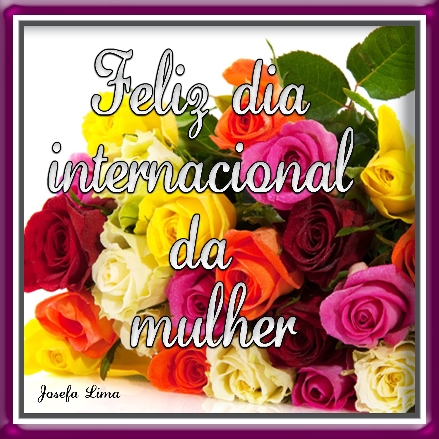 Feliz dia da mulher