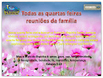 Culto da Família todas as quartas feiras