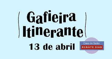 GAFIEIRA ITINERANTE