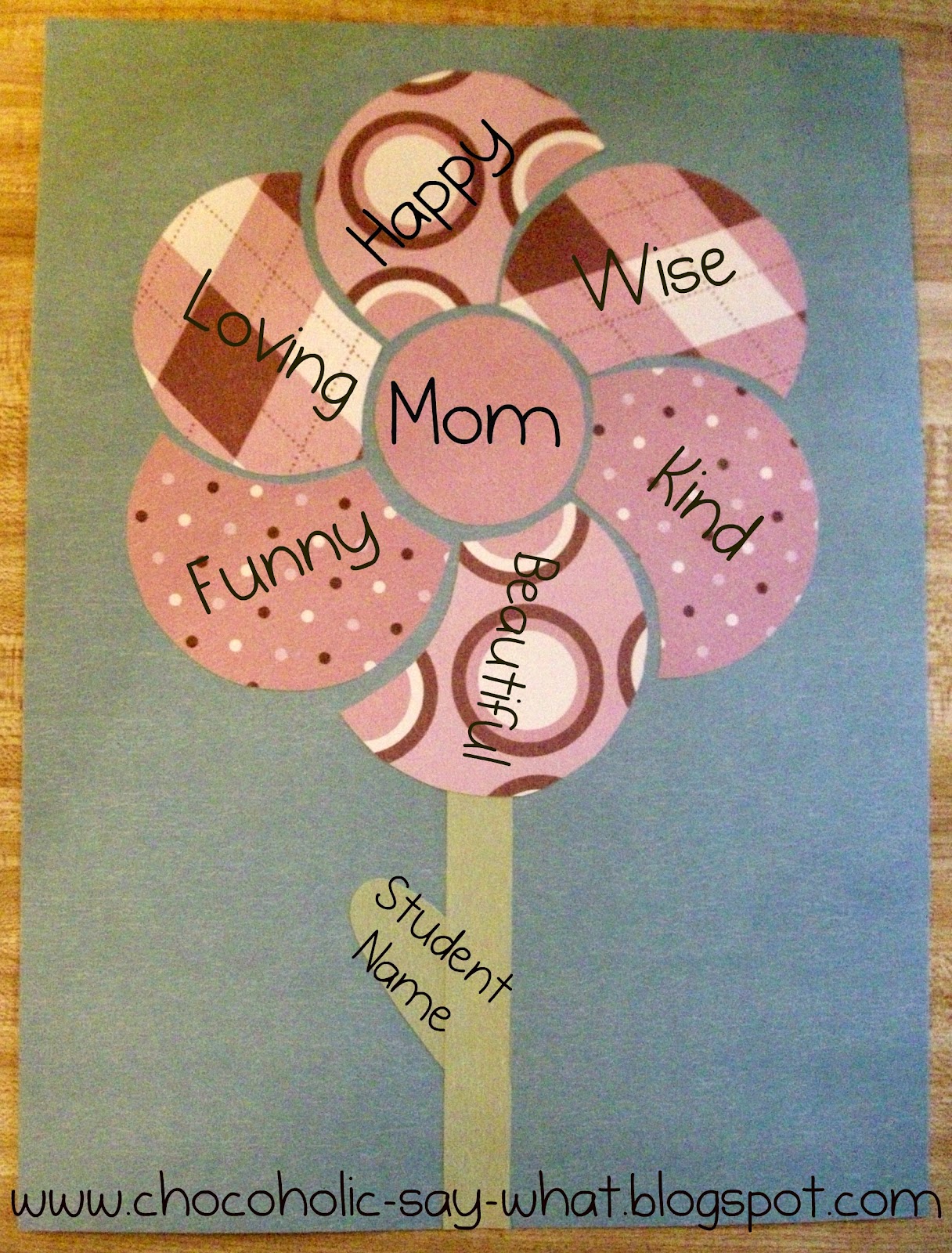 Chocoholic Say What!?! Mother's Day Adjective Flower