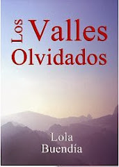 LOS VALLES OLVIDADOS...