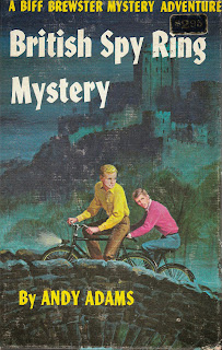 Biff Brewster British Spy Ring Mystery No. 11, by Andy Adams. 1st Ed./1st Print Biff Brewster British Spy Ring Mystery No. 11, by Andy Adams. 1st Ed./1st Print
