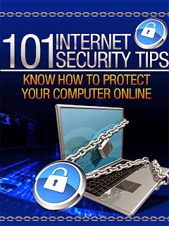 101 Internet Security Tips 101 Internet Security Tips