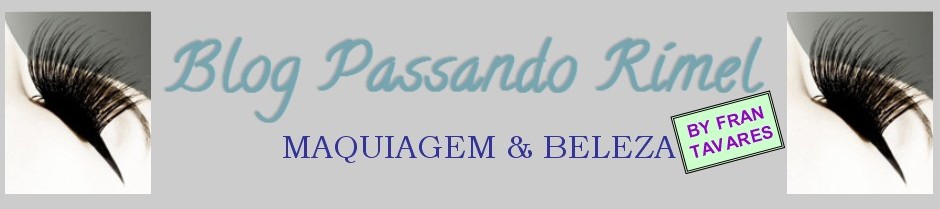 Blog Passando Rímel