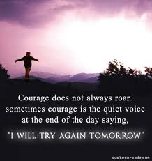It Takes More Than Courage