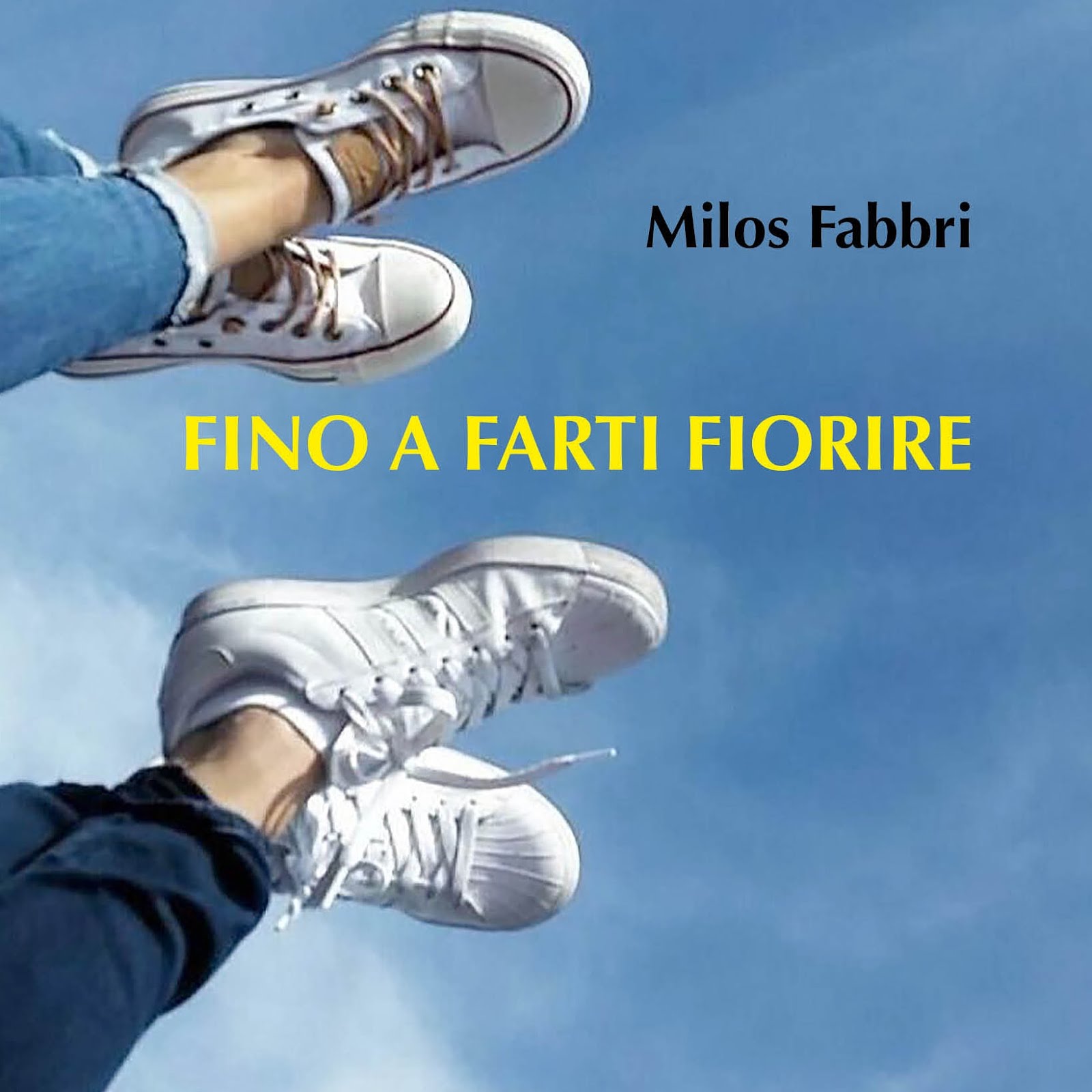 FINO A FARTI FIORIRE