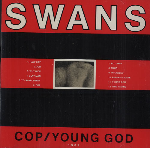 Swans%2B-%2BCop%2B-%2BYoung%2BGod.jpg