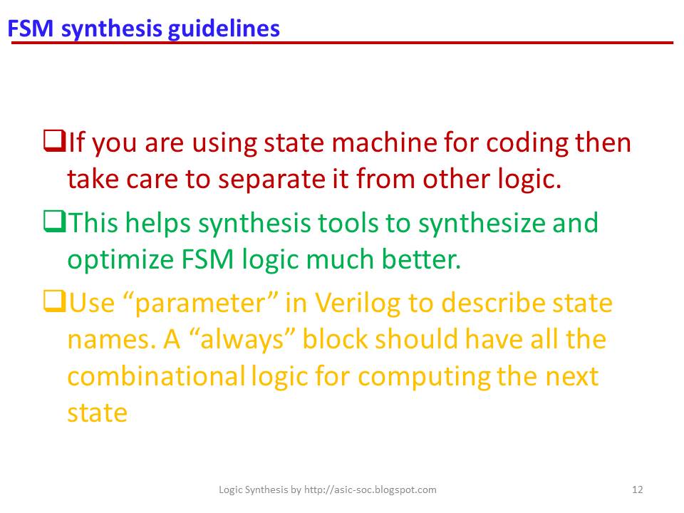 ASICSystem on ChipVLSI Design FSM synthesis guidelines